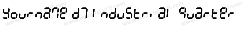 Yourname D7 Industrial Quarter字体转换